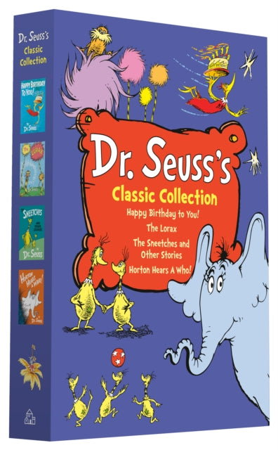 Dr. Seuss's Classic 4-Book Boxed Set Collection: Happy Birthday to You!; Horton Hears a Who!; The Lorax; The Sneetches and Other Stories