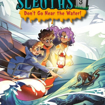 Spooky Sleuths 3 Dont Go Near the Water