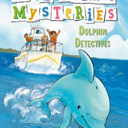 A to Z Animal Mysteries 4 Dolphin Detectives