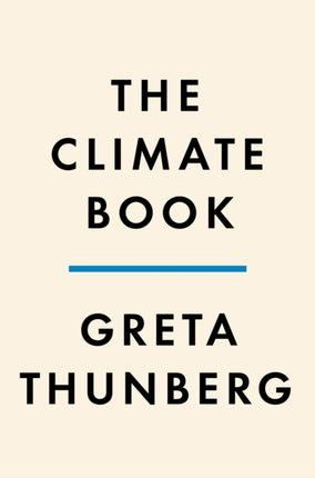 The Climate Book: The Facts and the Solutions