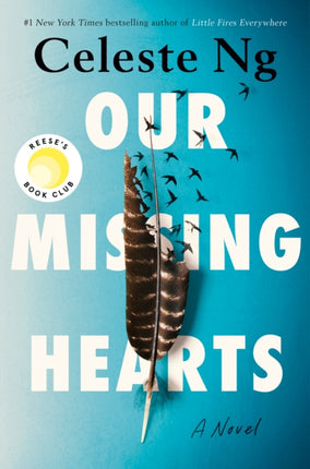 Our Missing Hearts: Reese's Book Club (A Novel)