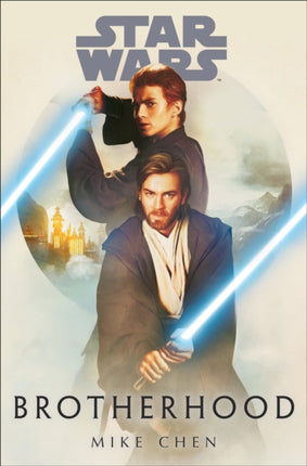 Chen M Star Wars Brotherhood