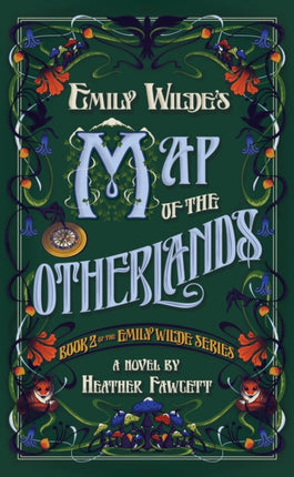 Emily Wildes Map of the Otherlands