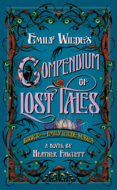 Emily Wildes Compendium of Lost Tales