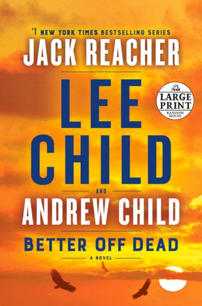 Better Off Dead: A Jack Reacher Novel     