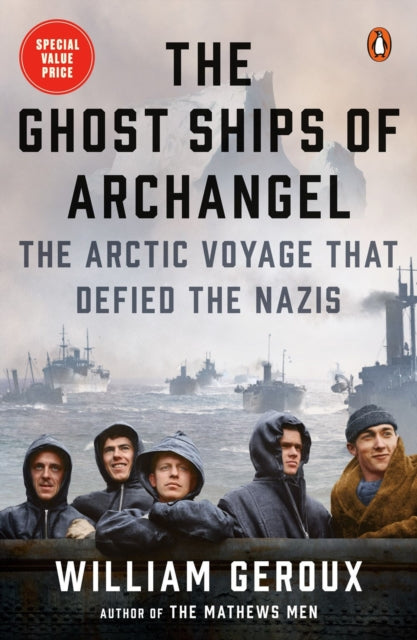 The Ghost Ships Of Archangel