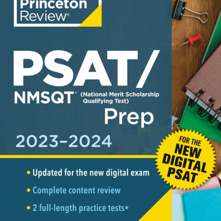 Princeton Review PSAT/NMSQT Prep, 2023-2024: 2 Practice Tests + Review + Online Tools for the NEW Digital PSAT