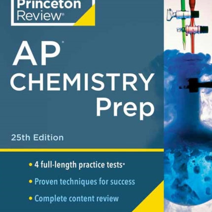 Princeton Review AP Chemistry Prep, 2024: 4 Practice Tests + Complete Content Review + Strategies & Techniques