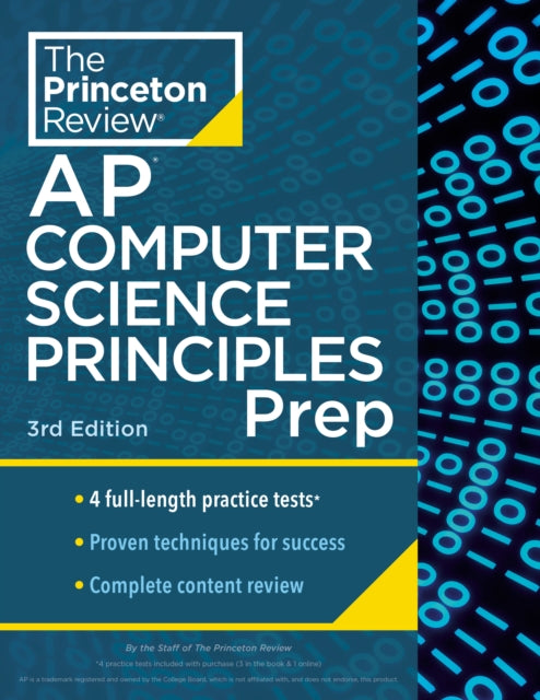 Princeton Review AP Computer Science Principles Prep, 2024: 4 Practice Tests + Complete Content Review + Strategies & Techniques