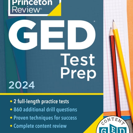 Princeton Review GED Test Prep, 2024: 2 Practice Tests + Review & Techniques + Online Features