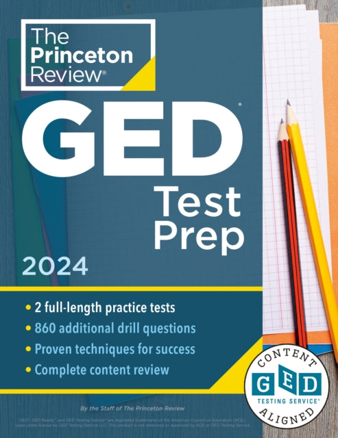 Princeton Review GED Test Prep, 2024: 2 Practice Tests + Review & Techniques + Online Features