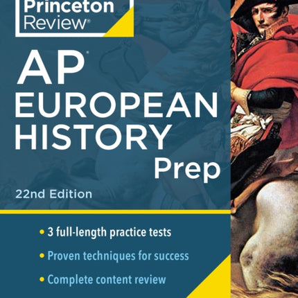 Princeton Review AP European History Prep, 2024: 3 Practice Tests + Complete Content Review + Strategies & Techniques