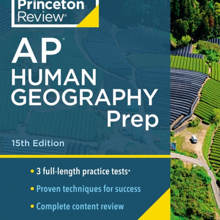 Princeton Review AP Human Geography Prep, 2024: 3 Practice Tests + Complete Content Review + Strategies & Techniques