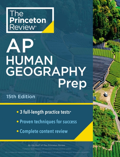 Princeton Review AP Human Geography Prep, 2024: 3 Practice Tests + Complete Content Review + Strategies & Techniques