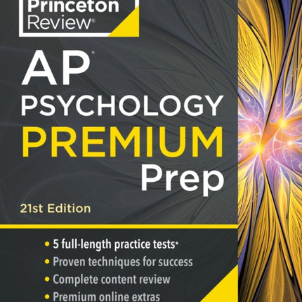 Princeton Review AP Psychology Premium Prep, 2024: 5 Practice Tests + Complete Content Review + Strategies & Techniques