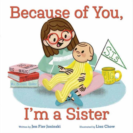 Because of You Im a Sister