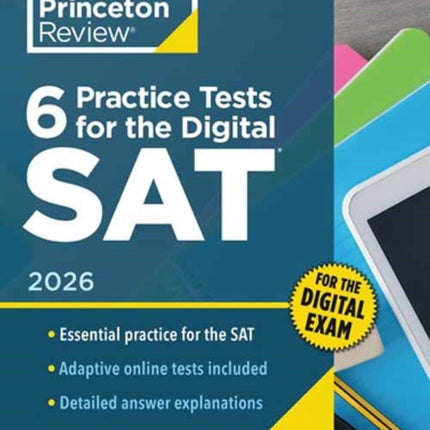 6 Practice Tests for the Digital SAT 2026