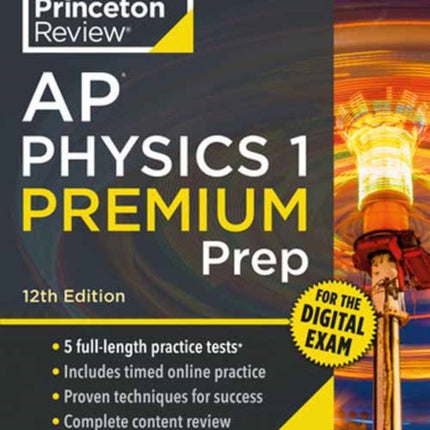 Princeton Review AP Physics 1 Premium Prep 12th