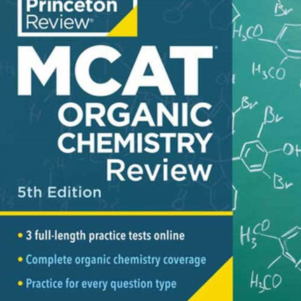 Princeton Review MCAT Organic Chemistry Review 5th Edition