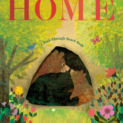 Home A PeekThrough Board Book