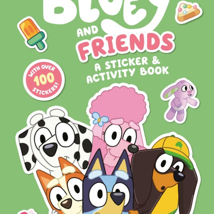 Bluey and Friends: A Sticker & Activity Book