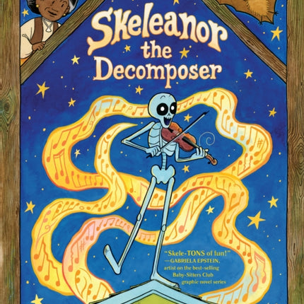 Skeleanor the Decomposer: A Graphic Novel