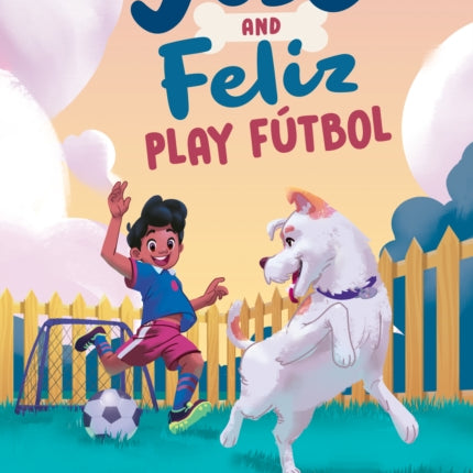 José and Feliz Play Fútbol