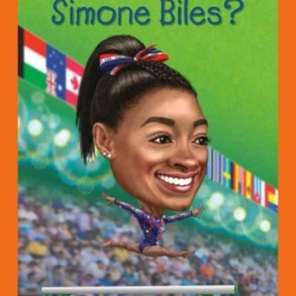 Who Is Simone Biles?