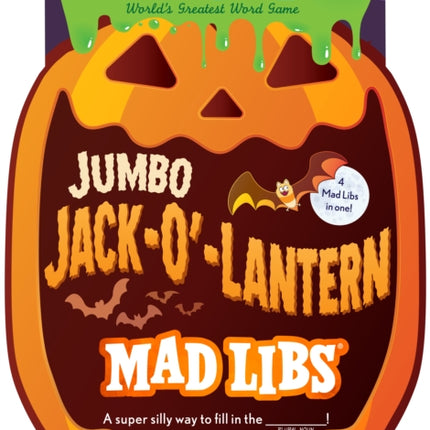 Jumbo Jack-O'-Lantern Mad Libs: 4 Mad Libs in 1!: World's Greatest Word Game