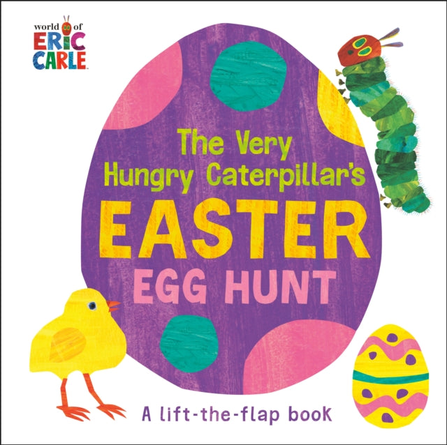 The Very Hungry Caterpillar's Easter Egg Hunt