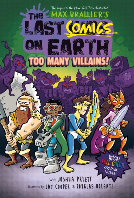 The Last Comics on Earth Too Many Villains