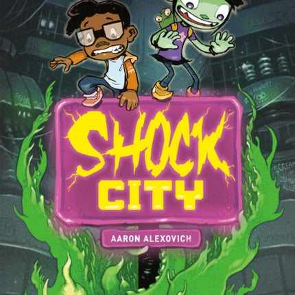 Shock City A Graphic Novel