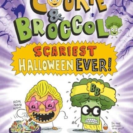 Cookie  Broccoli Scariest Halloween Ever A Graphic Novel