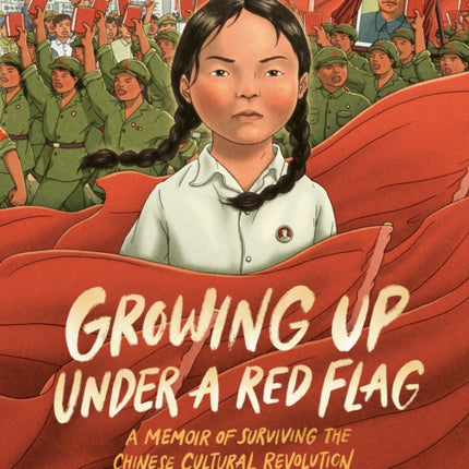 Growing Up under a Red Flag