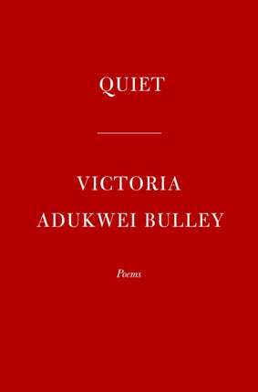 Quiet