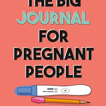 The Big Journal for Pregnant People