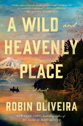 A Wild and Heavenly Place