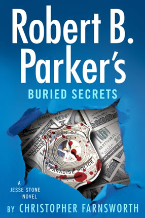 Robert B. Parkers Buried Secrets