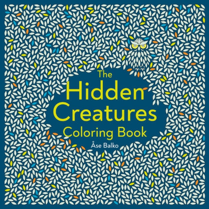 The Hidden Creatures Coloring Book