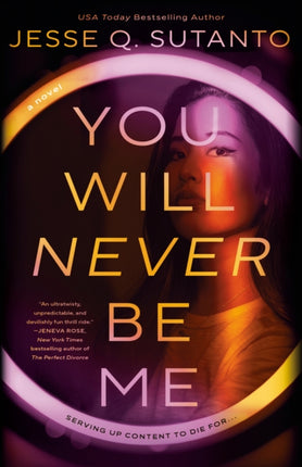You Will Never Be Me