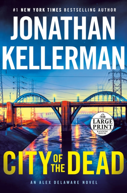 City of the Dead: An Alex Delaware Novel