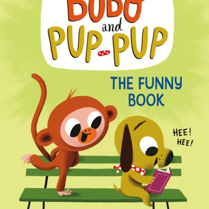 The Funny Book (Bobo and Pup-Pup): (A Graphic Novel)