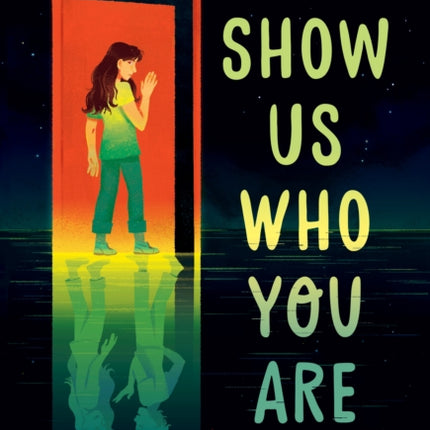 Show Us Who You Are