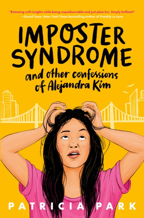 Imposter Syndrome and Other Confessions of Alejandra Kim