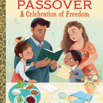 Passover: A Celebration of Freedom