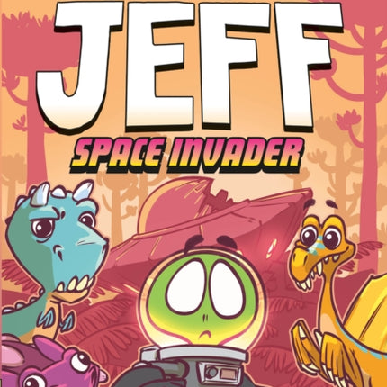 Jurassic Jeff: Space Invader (Jurassic Jeff Book 1): (A Graphic Novel)