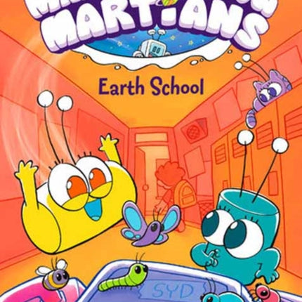 Marshmallow Martians: Earth School