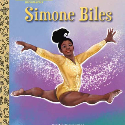 Simone Biles: A Little Golden Book Biography