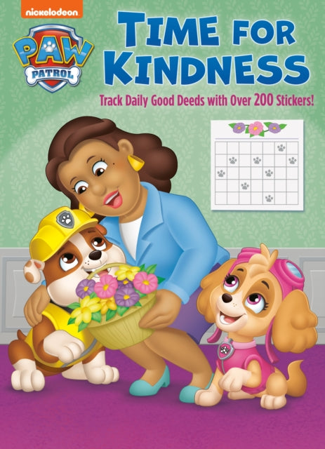 Time for Kindness (PAW Patrol): Activity Book with Calendar Pages and Reward Stickers