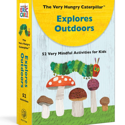 The Very Hungry Caterpillar Explores Outdoors